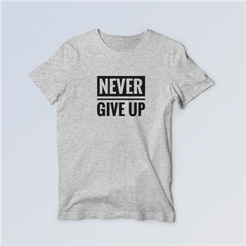 تیشرت طوسی Never give up